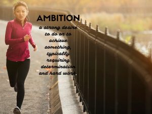 AMBITION